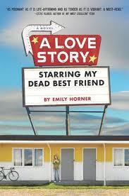 Without him, you can never have something special in your life. Bol Com A Love Story Starring My Dead Best Friend Ebook Emily Horner 9781101427491 Boeken
