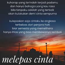 Nov 30, 2017 · nah, untuk itu saya akan sedikit berbagi ilmu tentang kata kata perpisahan untuk mengungkapkan isi hati kita kepada seseorang. Kata Bijak Ikhlas Melepaskan Cikimm Com