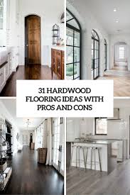 The glossy finish and high beamed ceiling. 31 Hardwood Flooring Ideas With Pros And Cons Digsdigs