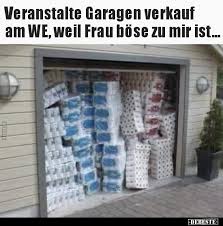 Dieses mg ist zu verkaufen / ist im verkauf bei classic open. Veranstalte Garagen Verkauf Am We Weil Frau Bose Zu Mir Lustige Bilder Spruche Witze Echt Lustig