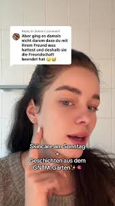 Replying to @Selma spätestens jetzt weiss auch jeder ich hab keinen dunst  von skincare😭💅🏼👹 #gntm #skincare #fyp #fürdich #viral