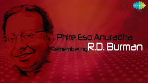 Phire Esho Anuradha | Remembering R. D. Burman | Evergreen Bengali Songs |  Audio Jukebox - YouTube
