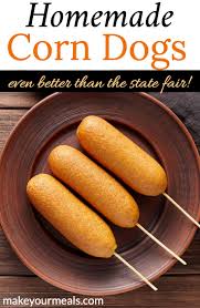 Corn Dog Recipe It S Even Better Than At The State Fair Recipe Fair Food Recipes Corndog Recipe Recipes