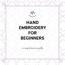 Machine embroidery isn't as simple as pressing the start button! Embroidery For Beginners How To Embroider By Hand In 2021