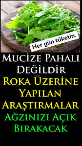 Mucize Pahali Degildir Rokanin Mukemmel Faydalari Ogrenin Food Herbs Health