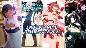 Novità Anime stagionali Estate 2022 