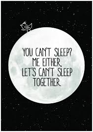 From weight gain to back pain to pimples, sleeplessness can play havoc on your body's. 32 Quotes About Sleepless Ideas