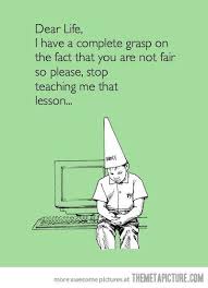 Got It Life Funny Quotes Humor Make Me Laugh