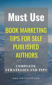 A Complete Book Marketing Strategy To Make Your Book Sales Like A Hot Cake Even If You Are A Self Book Marketing Strategy Book Marketing Plan Author Marketing
