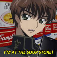 Share the best gifs now >>> Soup Im At The Soup Store Gif Soup Im At The Soup Store Code Geass Discover Share Gifs
