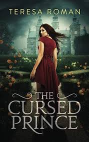 The Cursed Prince: (Book 1) eBook : Roman, Teresa : Kindle Store -  Amazon.com