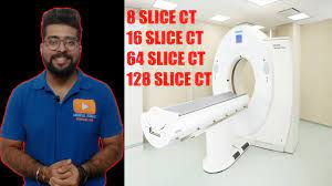 What Is Slice In Ct Scan 8 16 32 64 128 Slice Ct Explained In Hindi Medical Guruji Youtube