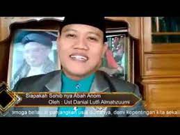 Selasa, 28 oktober 2014 selalu saja ada drama dalam penyusunan kabinet baru. Siapakah Sohibnya Abah Anom Youtube