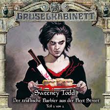 El barbero diabólico de la calle fleet, sweeney todd: Gruselkabinett Folge 133 Sweeney Todd Der Teuflische Barbier Aus Der Fleet Street Teil 2 Von 2 Titania Medien Atmospharische Horspiele Mit Den Dt Stimmen Vieler Hollywoodstars