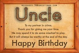 Now i'm grown you're still the. Happy Happy Happy Uncle Quotes Quotesgram
