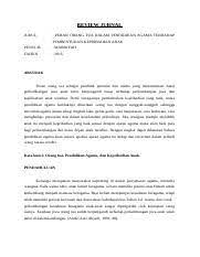 Mardianto, m.pd disusun oleh : Review Jurnal Agama Docx Review Jurnal Judul Peran Orang Tua Dalam Pendidikan Agama Terhadap Pembentukan Kepribadian Anak Penulis Mardiyah Tahun 2015 Course Hero