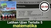 Perhatikan gambar banyak siswa setiap kelas di sd merah putih berikut. Latihan Ujian Tertulis 4 Bahasa Indonesia Buku Detik Detik Usp Sd Mi Youtube