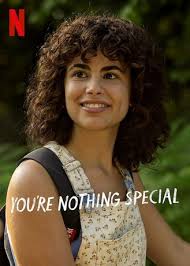 You're Nothing Special: Season 1