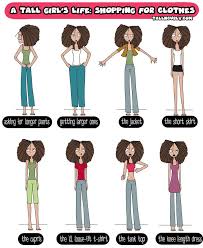 A Tall Girl S Life Shopping For Clothes Tall Girl Outfits Tall Girl Girl Struggles