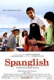 Spanglish Spanglish Movie Spanglish Adam Sandler