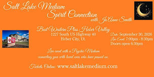 LIVE "SPIRIT CONNECTION" EVENT WITH SALT LAKE MEDIUM