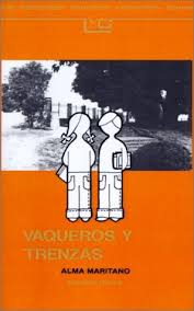 El libro vaquero‏ @el_librovaquero 30 сент. Vaqueros Y Trenzas Maritano Alma Libros En Descarga