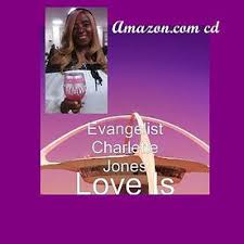 ABOUT EVANGELIST CHARLETTE JONES