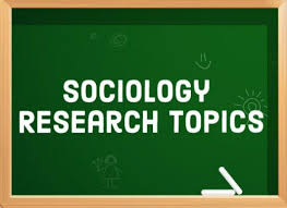 11 Smart Sociology Research Topics That Will Get You An A Sociology Social Science Research Psychology Research