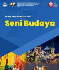 Materi seni budaya kelas 10 11 12 pdf. Modul Seni Budaya Lengkap Kelas 10 11 Dan 12 Sma Guru Berbagi Id