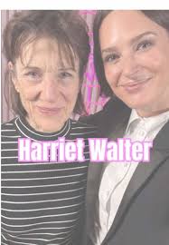 Harriet Walter Succession