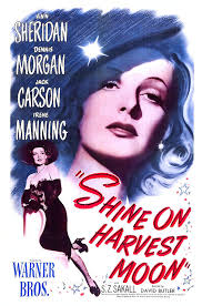 Shine On Harvest Moon, Us Poster, Ann by Everett