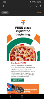 How can i get a promo code. Free Large Pizza From 7 Eleven With Download Of Their App Use Code Pizza Freebies