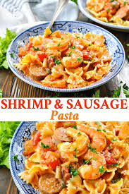 Shrimp And Sausage Pasta In 2020 Shrimp And Sausage Pasta Sausage And Shrimp Recipes Italian Sausage Recipes