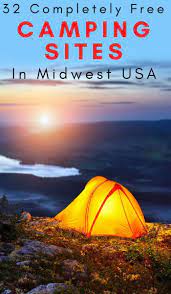 32 Of The Best Free Camp Sites In The Midwest Usa Free Camping Camping Locations Kayak Camping
