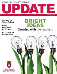 Update (FallWinter 2009) by University of Wisconsin-Madison School of  Business - Issuu