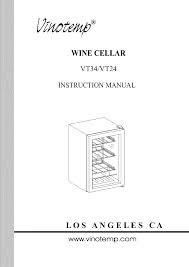 Serving wines storing wines at the proper temperature is important. Vinotemp Wine Cooler Manual L0801879