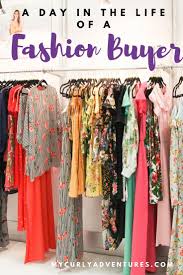 What Is A Fashion Buyer My Curly Adventures Fashion Buyer Fashion Jobs Career Fashion