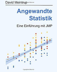 Angewandte Statistik Eine Einfa Hrung Mit Jmp Eine Statistik Angewandte Einf Statistik Lernen Bildung