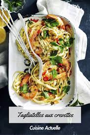 Tagliatelles Aux Crevettes Recettes Recette Recettes De Cuisine Recette Crevette Recette
