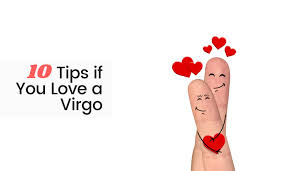 Virgos in love deeply yearn to sweep away by the world of passion and love waiting for their soulmate. 10 Tips If You Love A Virgo Askastrology Blog