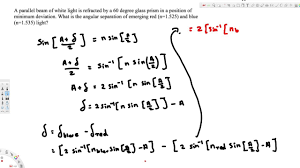 What Is The Angular Separation Of Emerging Red N 1 525 And Blue N 1 In 2021 Angular Glass Prism Emergency