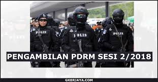 Polis diraja malaysia (pdrm) kelayakan akademik: Pengambilan Polis Diraja Malaysia Siri 2 2018