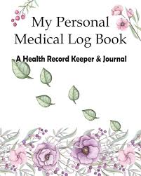 Download this free printable medical binder with worksheets that track everything from symptoms to family history and key medical contacts. My Personal Medical Log Book A Health Record Keeper Journal Track Family Medical History Daily Medications Medical Appointments Testing And More Personal Medical Log Book Series Journals Realme