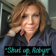 Janelle Brown Blasts Robyn As Either Fake Or Stupid