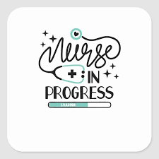 Nurse In Progress T Shirt Nursing Student Future N Square Sticker Zazzle Com Nurse Quotes Inspirational Nurse Quotes Nurses Week Quotes