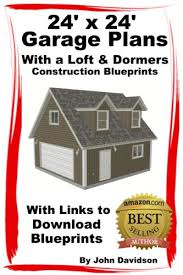 Instead, the second floor loft is left unfinished in most cases, and it primarily serves as storage space offering a nice alternative to basement or attic storage. Amazon Com 24 X 24 Garage Plans With Loft And Dormers Construction Blueprints Ebook Davidson John Design Systems Specialized Kindle Store