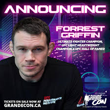 Entering the GrandeCon Octagon is the first-ever Ultimate Fighter Champion,  UFC Light Heavyweight Champion and UFC Hall of Famer, Forrest Griffin! He  took the world of professional mixed martial arts by storm