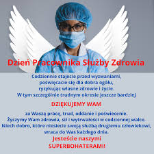 Dziękujemy lekarzom, pielęgniarkom, ratownikom medycznym i wszystkim pracownikom za codzienny trud w walce o nasze zdrowie i życie. Dzien Pracownika Sluzby Zdrowia Wyrazy Szacunku I Zyczenia Tuwiazowna Pl