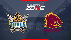 Titans ain't going anywhere with this defence. 2019 Nrl Gold Coast Titans Vs Brisbane Broncos Preview Prediction The Stats Zone