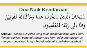 Doa naik kenderaan adalah doa yang sepatutnya kita ucapkan ketika menggunakan kenderaan. Doa Naik Kendaraan Baca Agar Mendapatkan Perlindungan Allah Swt